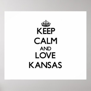 Keep Calm and Love Kansas Poster