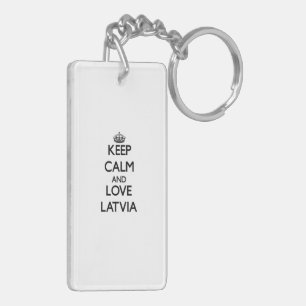 Keep Calm and Love Latvia Key Ring