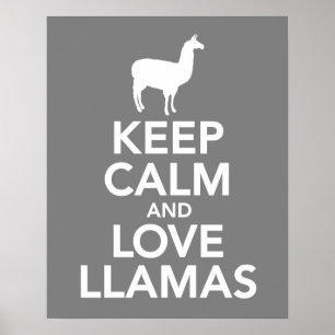 Keep Calm and Love Llamas print or poster