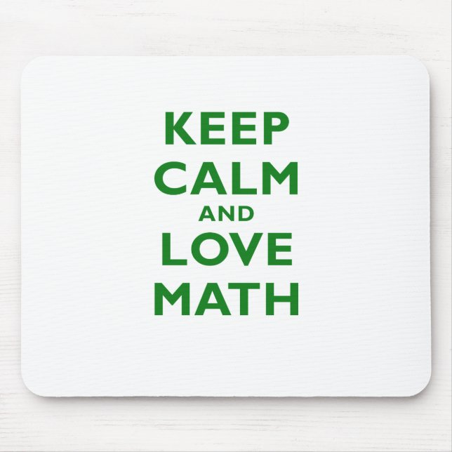 Keep Calm and Love Math Mouse Mat (Front)