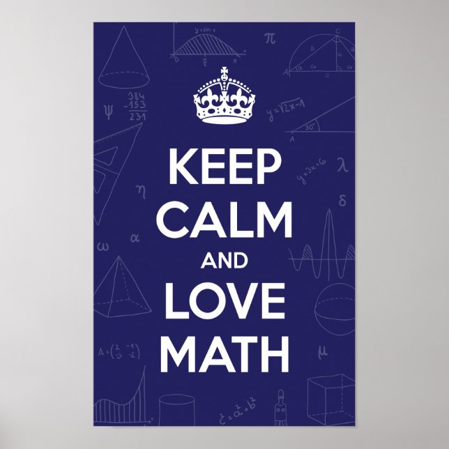 Keep Calm and Love Math Poster (Front)