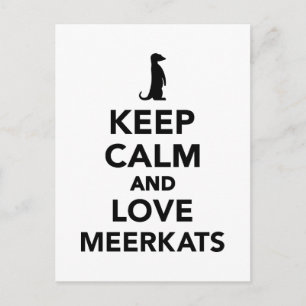 Keep calm and love meerkats postcard