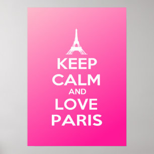 Keep Calm and Love Paris Poster