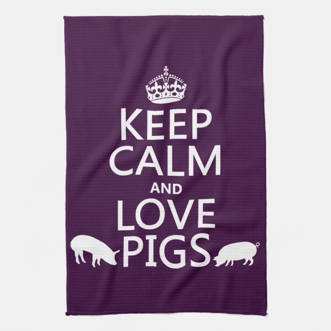 Keep Calm and Love Pigs (all colours) Tea Towel (Vertical)