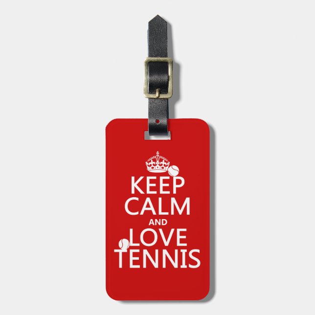 Keep Calm and Love Tennis Luggage Tag (Front Vertical)