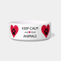"KEEP CALM AND LOVE YOUR ANIMALS"