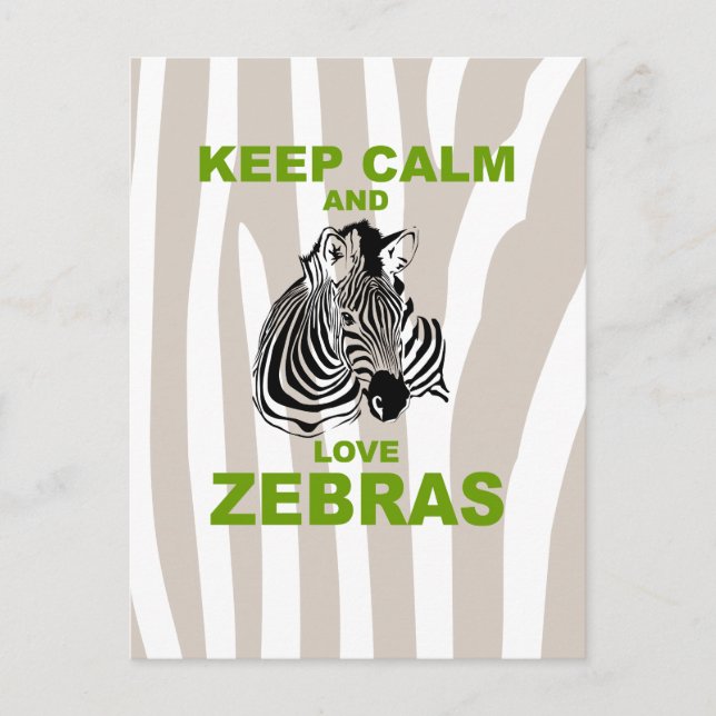 Keep Calm and Love Zebras Unique Fun Print Postcard (Front)