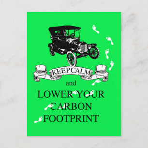Keep Calm and Lower Your Carbon Footprint Design Postcard