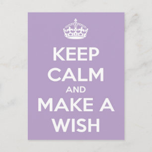 Keep Calm and Make A Wish Lavender Postcard