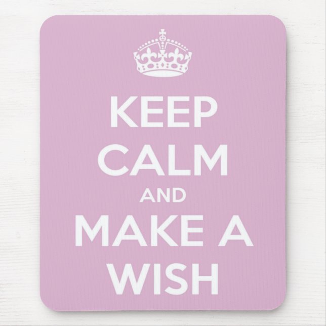 Keep Calm and Make A Wish Pink Mouse Mat (Front)