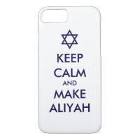 Keep Calm And Make Aliyah