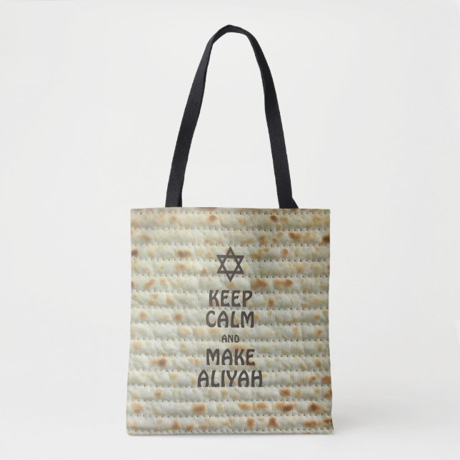 Keep Calm And Make Aliyah - Matzah Tote Bag (Front)