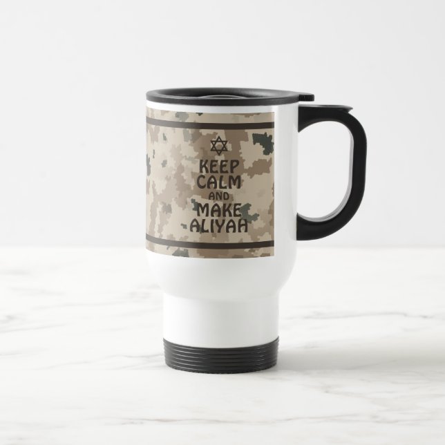 Keep Calm And Make Aliyah Travel Mug (Right)