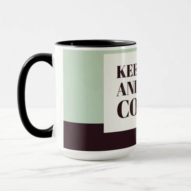 Keep Calm and Make Coffee Mug (Left)