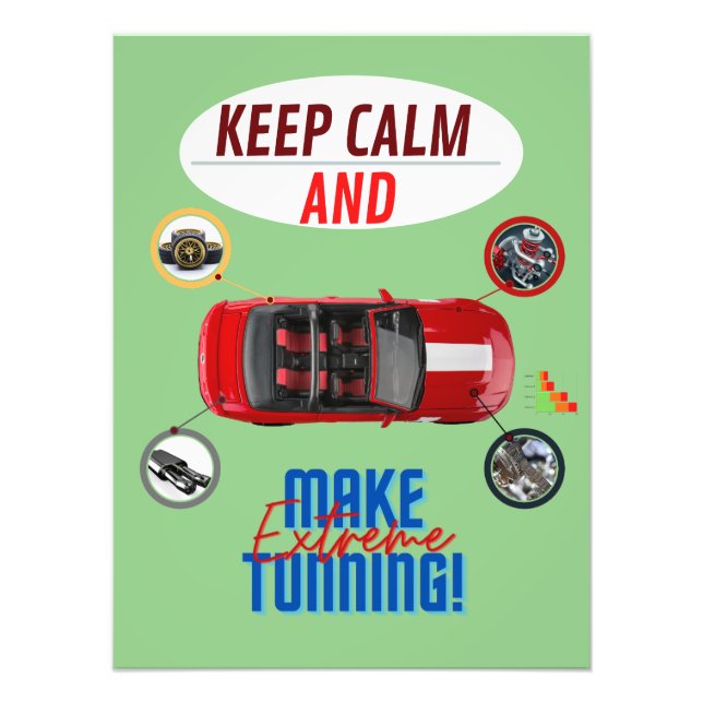 KEEP CALM AND MAKE EXTREME TUNNING PHOTO PRINT (Front)