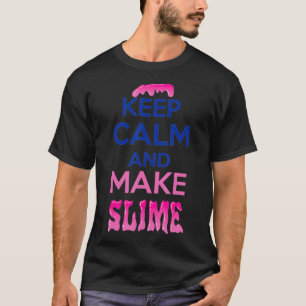 Keep Calm And Make Slime  Funny Slime Tee kids Gif