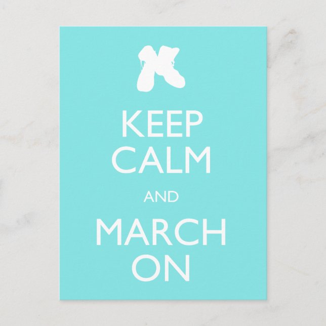 Keep Calm and March On Postcard (Front)