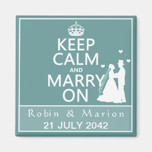 Keep Calm and Marry On - Bride and Groom Magnet