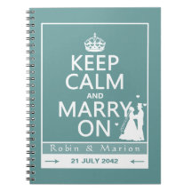 Keep Calm and Marry On - Bride and Groom