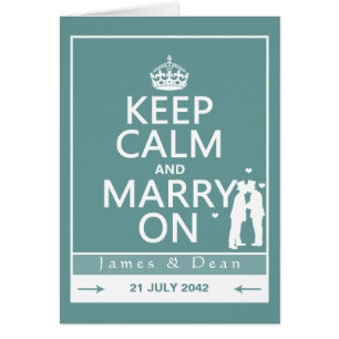 Keep Calm and Marry On Gay Wedding