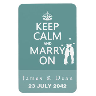 Keep Calm and Marry On Gay Wedding Magnet