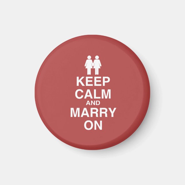 KEEP CALM AND MARRY ON (LES - .png Magnet (Front)