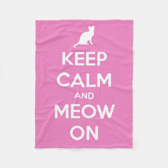 Keep Calm and Meow On Pink and White Fleece Blanket (Front)