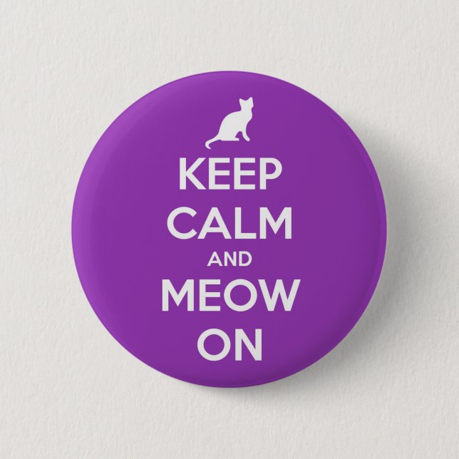 Keep Calm and Meow On Purple 6 Cm Round Badge (Front)