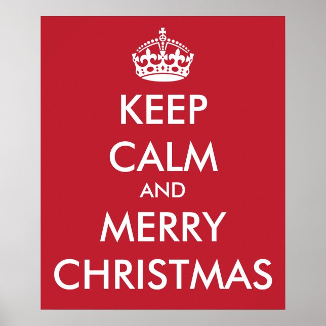 KEEP CALM and MERRY CHRISTMAS - Change background Poster (Front)