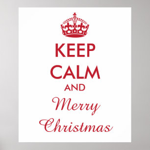 KEEP CALM and MERRY CHRISTMAS - Change background Poster