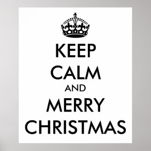 KEEP CALM and MERRY CHRISTMAS - Change background Poster
