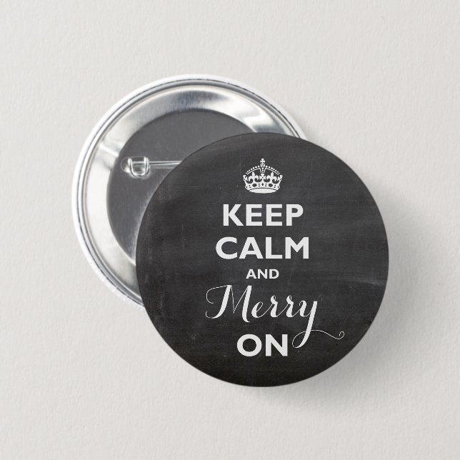 Keep Calm And Merry On Christmas Holiday Button (Front & Back)