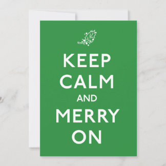 Keep Calm and Merry On Invitation