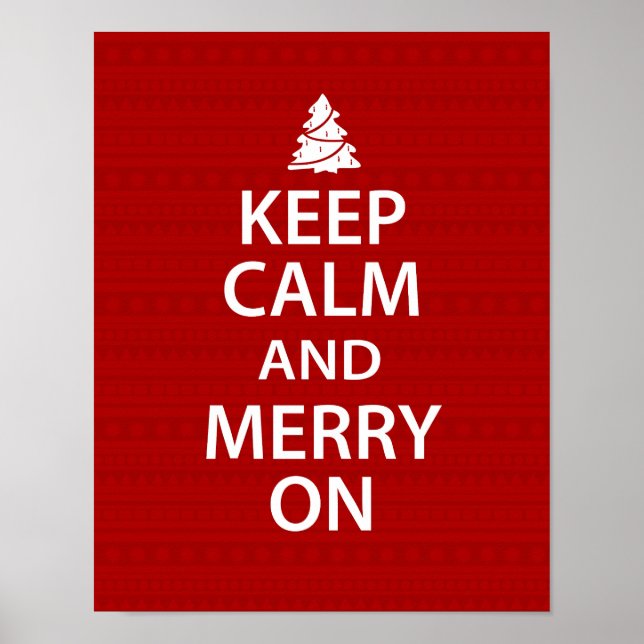 Keep Calm and Merry On Poster (Front)