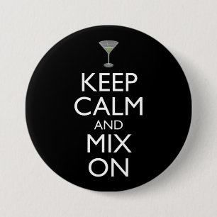 Keep Calm And Mix On Bartender 7.5 Cm Round Badge