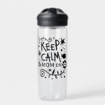 Keep Calm and Mum On Trendy Quote Water Bottle<br><div class="desc">Trendy typography "Keep calm and mum on".</div>
