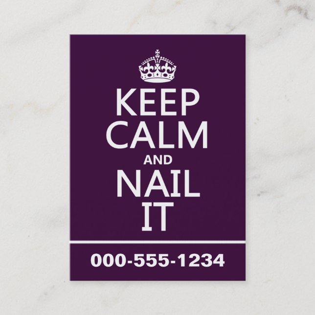 Keep Calm and Nail It Business Card (Front)