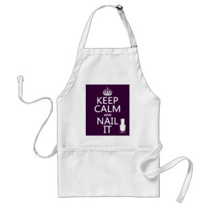 Keep Calm and Nail It (Nail polish) Standard Apron