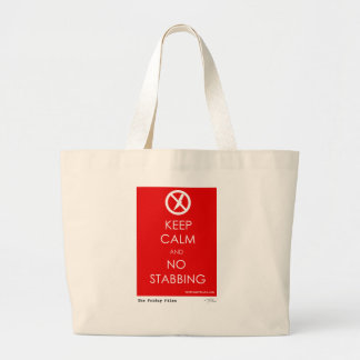 Keep Calm and No Stabbing Large Tote Bag