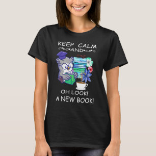 Keep Calm And Oh Look A New Book Owl Reading T-Shirt