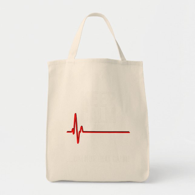 Keep Calm And Ok Not That Calm Funny Medical Ecg E Tote Bag (Front)
