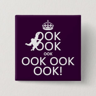 Keep Calm and Ook On 15 Cm Square Badge