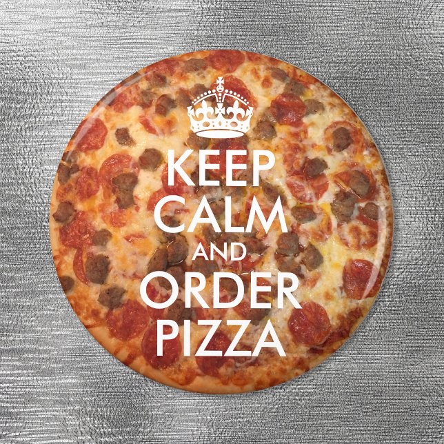 Keep Calm and Order Pizza Photo Magnet (Creator Uploaded)