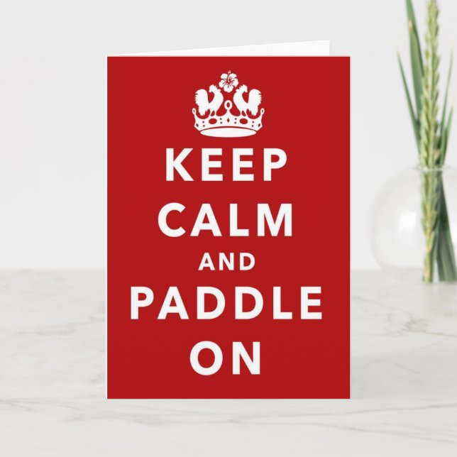 Keep Calm and Paddle On Card (Front)