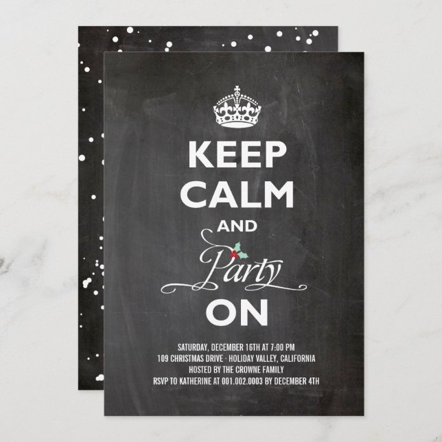 Keep Calm And Party On Chalkboard Funny Holiday Invitation (Front/Back)