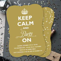Keep Calm And Party On Funny New Year's Eve Party