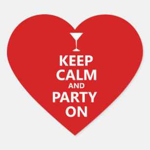 Keep Calm and Party On Heart Sticker