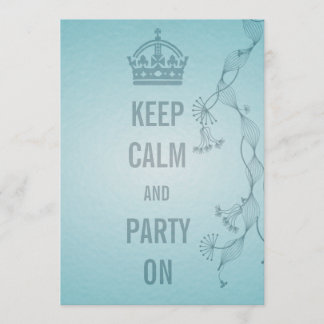 keep calm and party on invitation