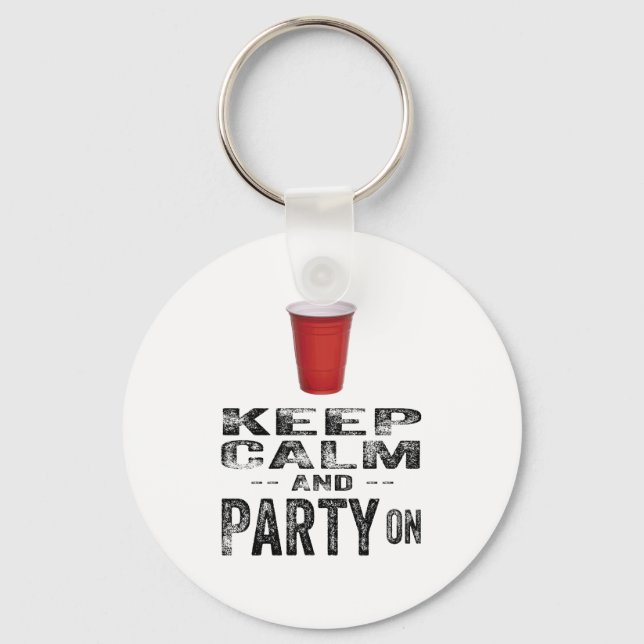 Keep Calm and PARTY On. Key Ring (Front)