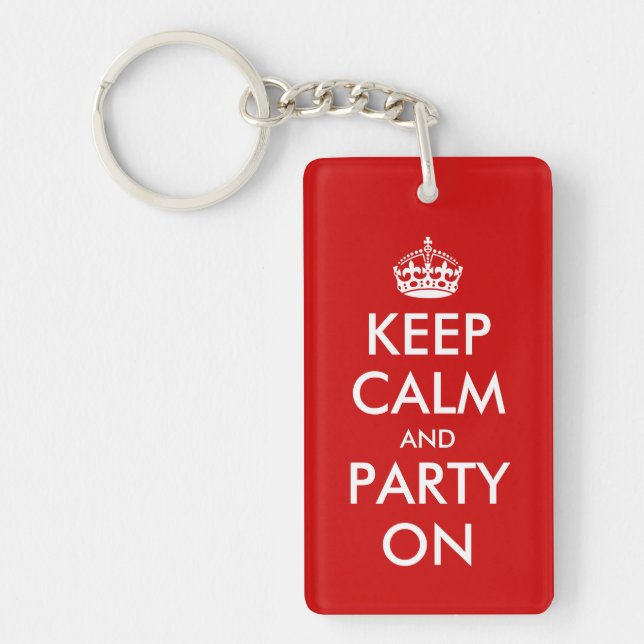 Keep calm and party on keychain | Customisable (Front)